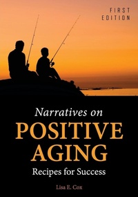 Enlarge image Cover: Narratives on Positive Aging - Cognella, Inc