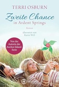 Cover: Zweite Chance in Ardent Springs - Montlake Romance