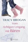 Cover: Vom richtigen Umgang mit B&auml;ren - Montlake Romance
