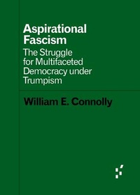 Abbildung von: Aspirational Fascism - University of Minnesota Press