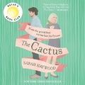 Cover: The Cactus Lib/E - Park Row Books