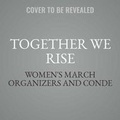 Cover: Together We Rise Lib/E - HarperCollins