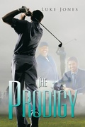 Cover: The Prodigy - AUTHORHOUSE