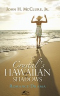 Cover: Crystal's Hawaiian Shadows - AUTHORHOUSE
