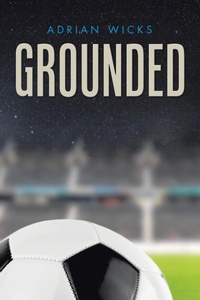 Abbildung von: Grounded - AUTHORHOUSE