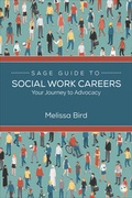 Cover: SAGE Guide to Social Work Careers - SAGE Publications Inc