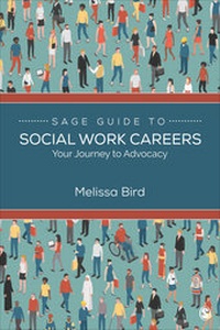 Enlarge image Cover: SAGE Guide to Social Work Careers - SAGE Publications Inc