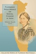 Cover: Florence Nightingale on Social Change in India - Wilfrid Laurier University Press