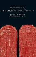 Cover: The Theology of the Chinese Jews, 1000-1850 - Wilfrid Laurier University Press