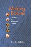 Cover: Making Babies - Wilfrid Laurier University Press