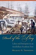 Cover: Working on the Dock of the Bay - University of South Carolina Press