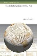 Cover: The Hittite Gods in Hittite Art - Gorgias Press