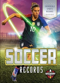 Enlarge image Cover: Soccer Records - Blastoff! Discovery