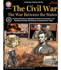 Abbildung von: The Civil War: The War Between the States, Grades 5 - 12 - Mark Twain Media