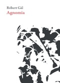Cover: Agnomia - Dalkey Archive Press