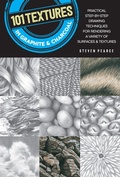 Cover: 101 Textures in Graphite & Charcoal - Walter Foster Publishing