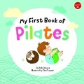 Cover: My First Book of Pilates: Volume 1 - Walter Foster Jr.