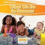 Cover: What We Do in Summer - Red Chair Press