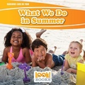 Cover: What We Do in Summer - Red Chair Press