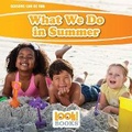 Cover: What We Do in Summer - Red Chair Press