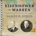Cover: Eisenhower vs. Warren - HighBridge Audio