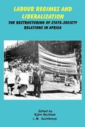 Cover: Labour Regimes and Liberalization - University of Zimbabwe Publications
