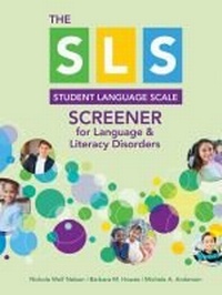 Abbildung von: SLS Screener for Language & Literacy Disorders - Brookes Publishing Co