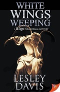 Cover: White Wings Weeping - Bold Strokes Books