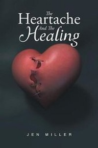 Enlarge image Cover: The Heartache And The Healing - Christian Faith