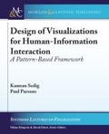 Cover: Design of Visualizations for Human-Information Interaction - Morgan & Claypool Publishers