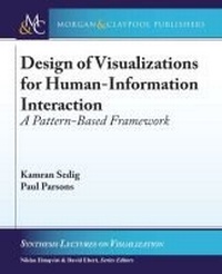 Enlarge image Cover: Design of Visualizations for Human-Information Interaction - Morgan & Claypool Publishers