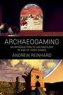 Cover: Archaeogaming - Berghahn Books