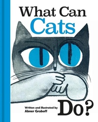 Enlarge image Cover: What Can Cats Do? - Bodleian Library