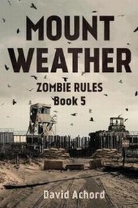 Enlarge image Cover: Mount Weather - Severed Press
