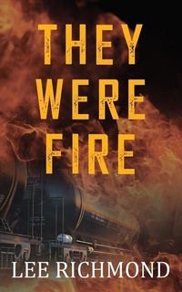 Enlarge image Cover: They Were Fire - Piscataqua Press