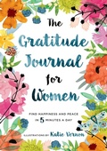 Cover: The Gratitude Journal for Women - Callisto Media Inc.