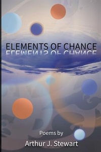 Enlarge image Cover: Elements of Chance - Celtic Cat Publishing LLC