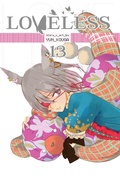 Cover: Loveless, Vol. 13: Volume 13 - Viz Media, Subs. of Shogakukan Inc
