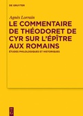 Abbildung von: Le Commentaire de Théodoret de Cyr sur l'Épître aux Romains - De Gruyter