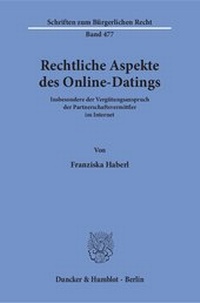Abbildung von: Rechtliche Aspekte des Online-Datings - Duncker & Humblot