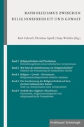 Cover: Katholizismus zwischen Religionsfreiheit und Gewalt - Brill Deutschland