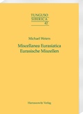 Cover: Miscellanea Eurasiatica. Eurasische Miszellen - Harrassowitz Verlag