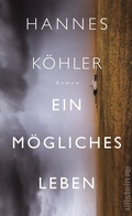 Cover: Ein m&ouml;gliches Leben - Ullstein