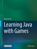 Cover: Learning Java with Games - Springer