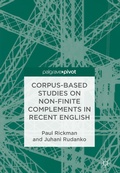 Cover: Corpus-Based Studies on Non-Finite Complements in Recent English - Palgrave Pivot