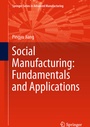 Cover: Social Manufacturing: Fundamentals and Applications - Springer