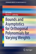 Cover: Bounds and Asymptotics for Orthogonal Polynomials for Varying Weights - Springer