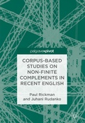 Cover: Corpus-Based Studies on Non-Finite Complements in Recent English - Palgrave Pivot