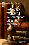 Bild: Wacky and Wonderful Misconceptions About Our Universe - Springer