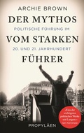 Cover: Der Mythos vom starken F&uuml;hrer - Ullstein